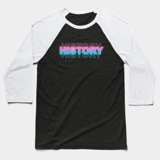 History Baseball T-Shirt